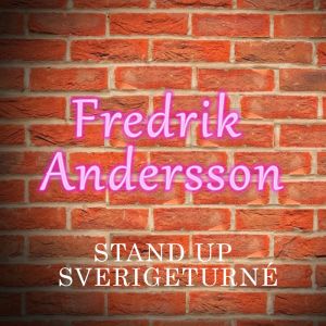 Fredrik Andersson Standup