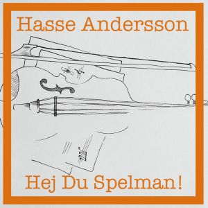 Hej du Speleman - Hasse Andersson